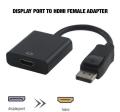 Display Port to HDMI Female Adapter. 