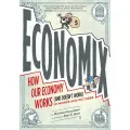 Economix: How Our Economy Works (and Doesn't Work), in Words and Pictures. 
