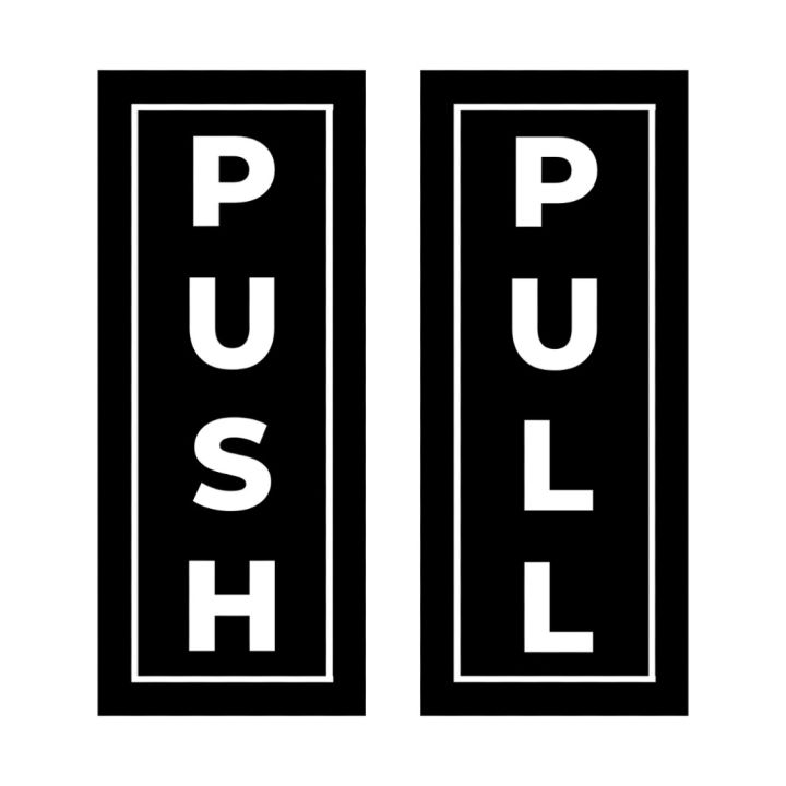 PUSH PULL DOOR STICKER- BLACK - 2INCH X 5INCH