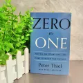 Zero to One: Notes on Startups, or How to Build the Future， Peter Thiel. 