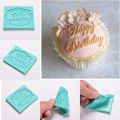 Happy Birthday Silicone Mould Cake Decorating Lace Impression Mat Baking Mold MJK. 