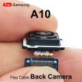 For Samsung Galaxy A10 Front Camera Back Main Rear Camera Module Flex Replacement Parts. 