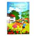 The Radiant Way 1st Step Allied Publication. 