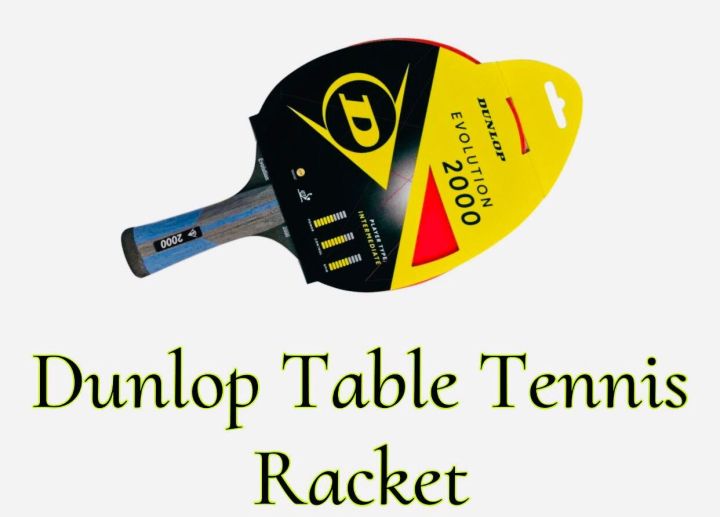 DUNLOP Table Tanis Racket Evolution 2000 / TT Racket | Daraz.lk
