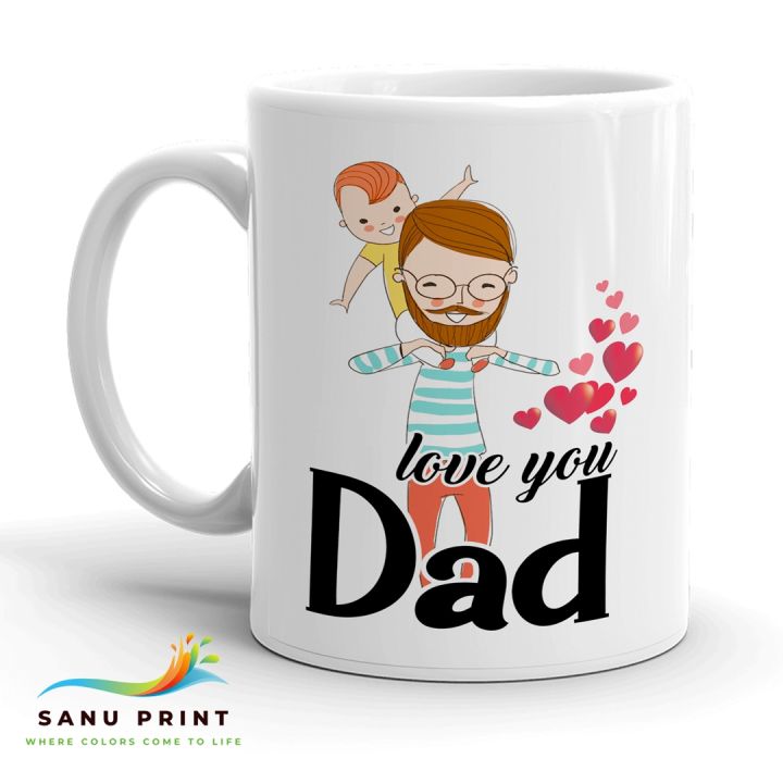 Love you DAD gift mug cup for loving father for father's day birthday or any occasion Love you dad mug