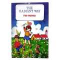 The Radiant Way Pre Primer Allied Publication. 