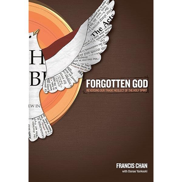 Forgotten God: Reversing Our Tragic Neglect of the Holy Spirit | Daraz.lk