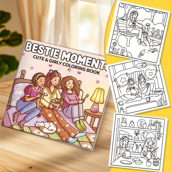 Bestie Moments Coloring Book for Adults & Teens - Cute Girl Scenes with Cats, Flowers & Friendship Activities Friends