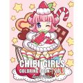 Chibi Girls Coloring Book Vol 3: For Kids Gorgeous Cute Anime Girls Set In Fun Fantasy Manga Scenes. 