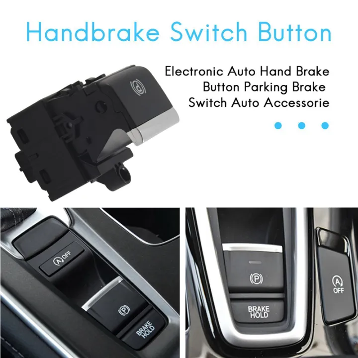 35355-TBA-A01%20for%20Honda%20Civic%202016-2018%20Electronic%20Auto%20Hand%20Brake%20Button%20Parking%20Brake%20Switch%20Auto%20Accessorie%20-%20Image%203