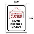 Sorry We're Closed Until Further Notice sign Board - FOAM BOARD MATERIAL. 