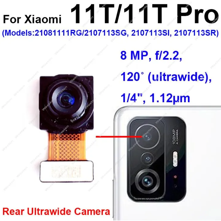【Exclusive Offer】Front Back Main Camera For Xiaomi Mi 11T Mi 11T Pro Frontal Selfie Facing Front Rear Big Camera Flex Cable Replacement Parts