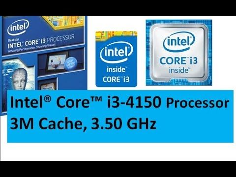 Intel%20Core%20i3-4150%20Processor%20(3M%20Cache,%203.50%20GHz),%204th%20Generation%20Processor,%20LGA%201150%20-%20Image%203