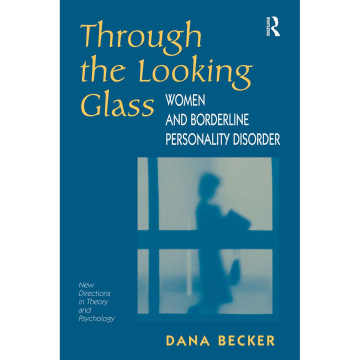 Through The Looking Glass: Women And Borderline Personality Disorder ...