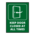 KEEP DOOR CLOSED AT ALL TIMES SIGN BOARD- 15CM X 21CM. 