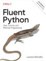 Fluent Python. 