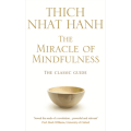 Miracle Of Mindfulness. 