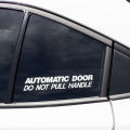 Automatic Door Do Not Pull Handle Sticker Car Van Coach Taxi Minibus Private Hire Vehicle Window Safety Warning Decal. 
