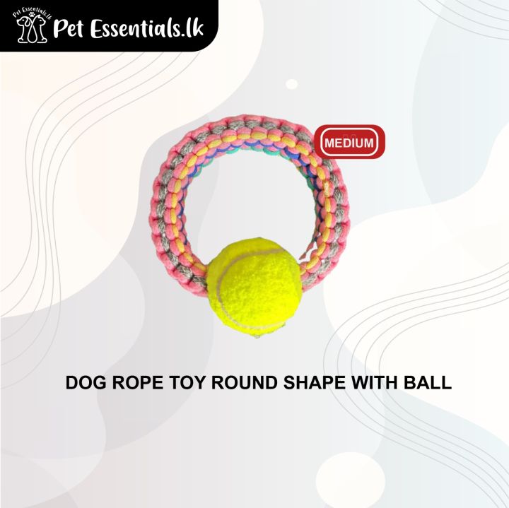 Dog Rope Toy Round Shape With Ball Medium