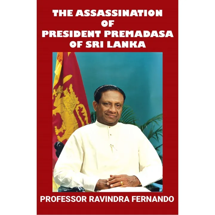 The Assassination of President Premadasa