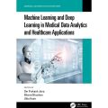 Machine Learning and Deep Learning in Medical Data Analytic. 