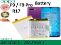 Oppo F9 F9 pro  R17 Battery Model BLP681 Lithium-ion High Quality and Capacity Replacement. 