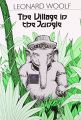 Leonard Woolf: The Village in the Jungle. 