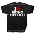 I love being delilu funny t shirt retro tee tops round neck short-sleeve fashion solilu tshirt clothing casual basic T-shirts. 