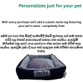 Pet bed Cat and Dog bed from sizes Large to 2XL with free customized pet name. 