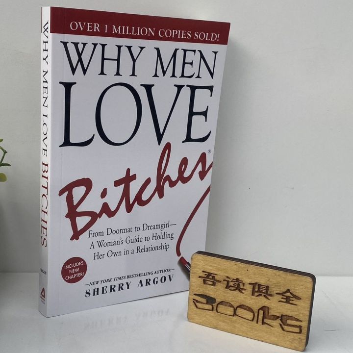 Why%20Men%20Love%20Bitches:%20From%20Doormat%20to%20Dreamgirl%E2%80%95A%20Woman's%20Guide%20to%20Holding%20Her%20Own%20in%20a%20Relationship%EF%BC%8CSherry%20Argov%20-%20Image%202