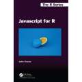 Javascript for R (Chapman & Hall/CRC The R Series). 