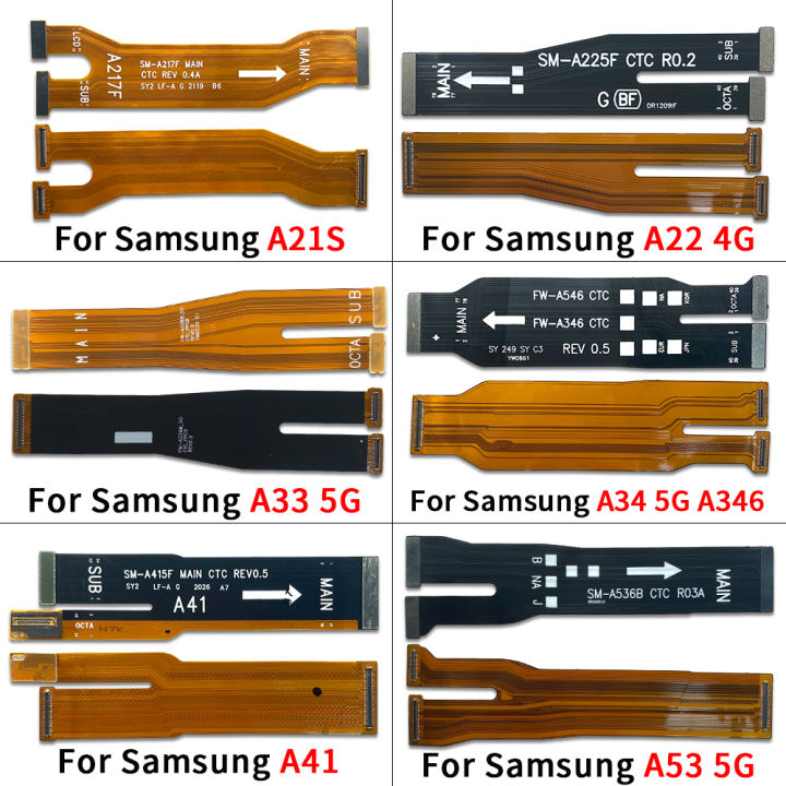 NEW Main Flex Cable For Samsung A21S A224G A33 A34 A41 A42 A52 A53 A54 A72 A73 A55 A15 A25 5G Connect Mainboard To LCD Screen Ribbon