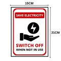 SAVE ELECTRICITY - SWITCH OFF WHEN NOT IN USE - POWER ICON SIGN BOARD - FOAM BOARD MATERIAL. 