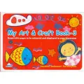 My Art And Craft Book - 3 - Sbp - 9789556804447. 