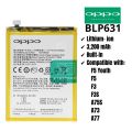 Oppo F5 F3 F5 Battery f5 Youth A77 F3S A75s A73 Battery 3,200mAh BLP631 Battery. 