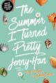 The Summer I Turned Pretty by Jenny Han. 