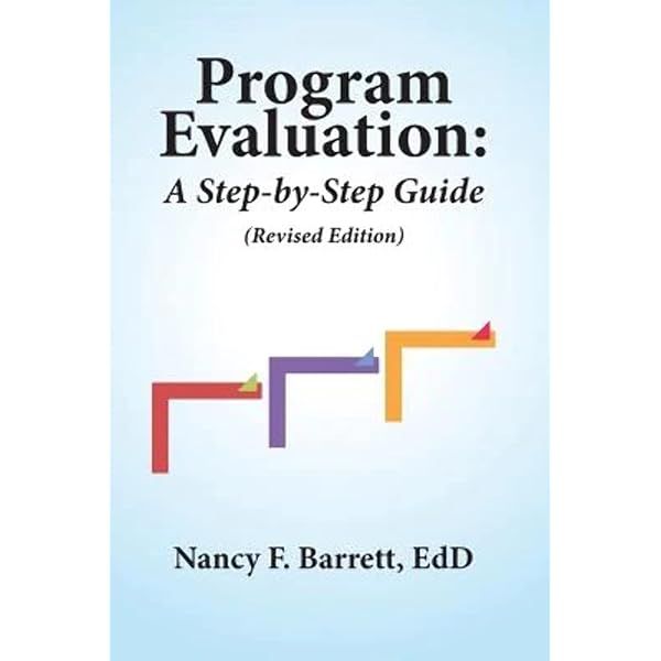Program Evaluation: A Step-by-Step Guide (Revised Edition) | Daraz.lk