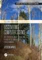 Discovering Computer Science: Interdisciplinary Problems, Principles, and Python Programming. 
