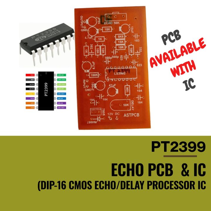PT2399 Echo PCB with PT 2399 DIP-16 CMOS Echo/Delay Processor IC for