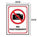 No Photography Sign Board - FOAM BOARD MATERIAL. 