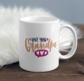 Gift MUG For GRANDMA / GRANDPA. 