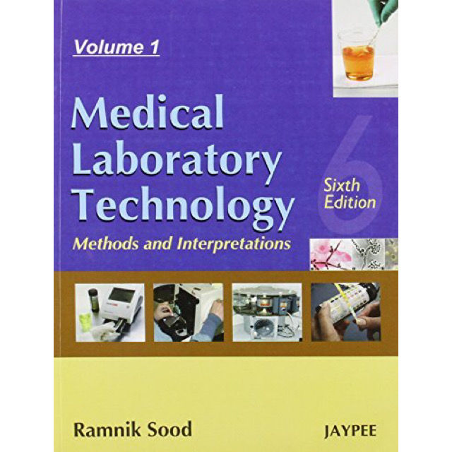 Medical laboratory technology book (volume 1,2) (6th edition)