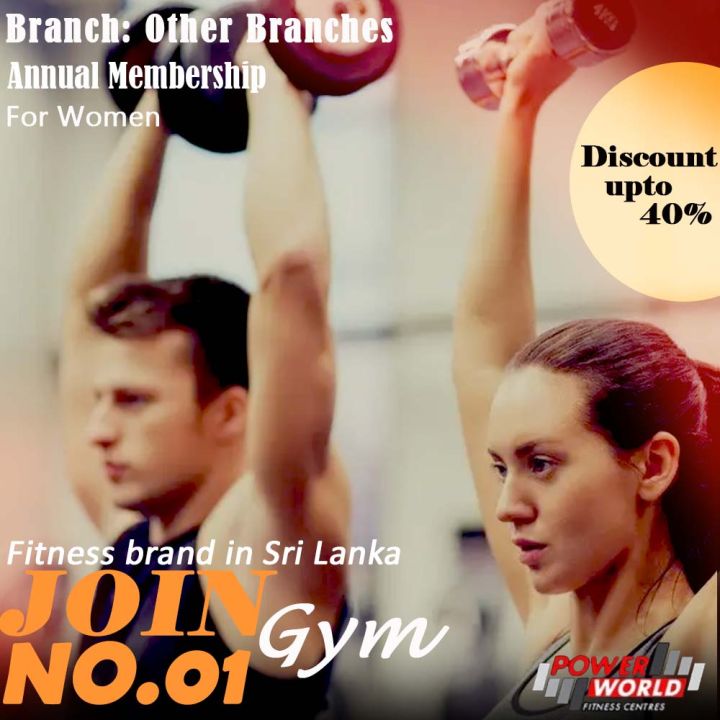 Annual Membership - Power World Gyms - Other 7 Branch's - female