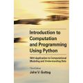 Introduction to Computation and Programming Using Python. 