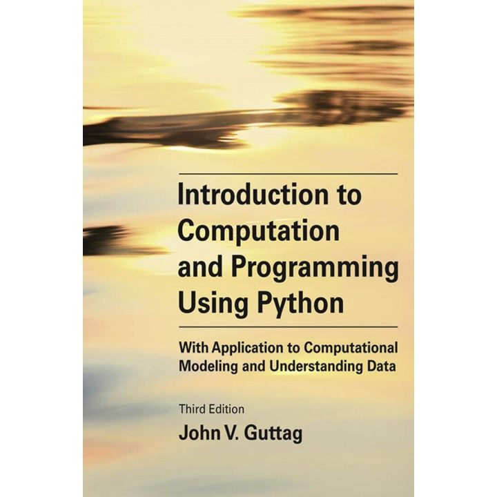 Introduction to Computation and Programming Using Python