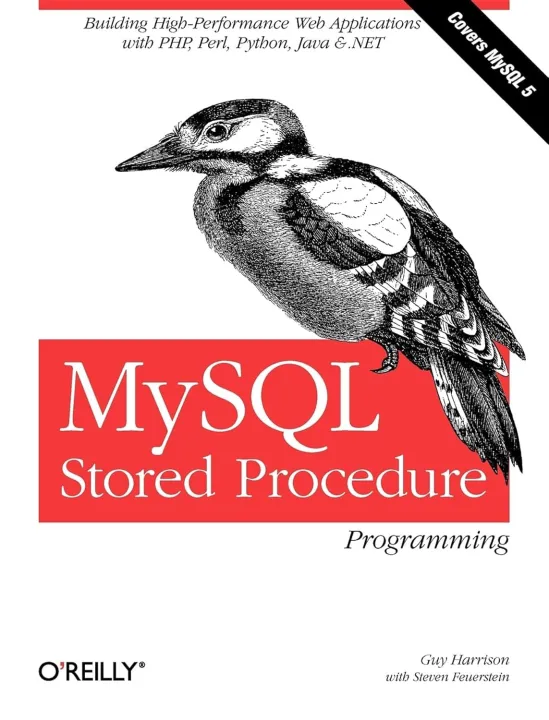 MySQL Stored Procedure Programming: Building High-Performance Web ...