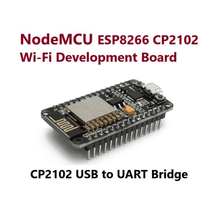 NodeMCU ESP8266 CP2102 Wi-Fi Development Board