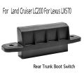Car Rear Trunk Boot Luggage Switch Tail Gate Tailgate Door Key Button for Toyota Land Cruiser LC200 for Lexus LX570. 
