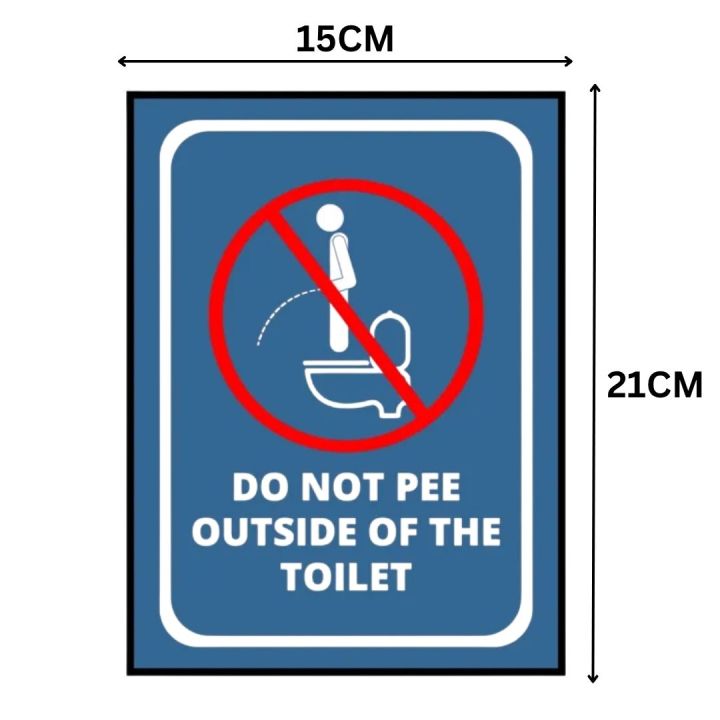 Do Not Pee Outside Of The Toilet Sign Board - FOAM BOARD MATERIAL