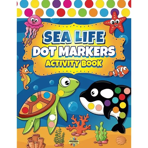 Dot Markers Activity Book Sea Life: Ocean Animals Dot Coloring Book For ...